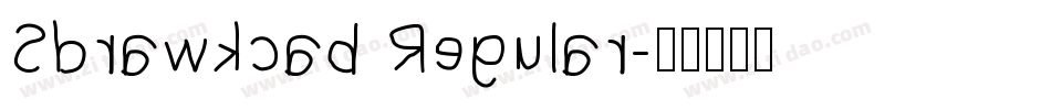 Sdrawkcab Regular字体转换